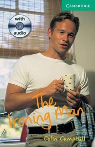 Іноземні мови: CER 3 Ironing Man: Book with Audio CDs (2) Pack