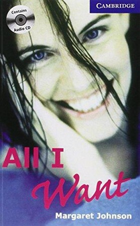 Иностранные языки: CER 5 All I Want: Book with Audio CDs (3) Pack