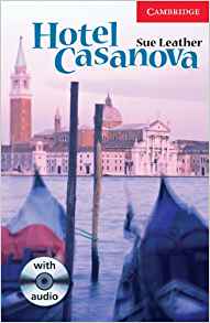 Иностранные языки: CER 1 Hotel Casanova: Book with Audio CD Pack