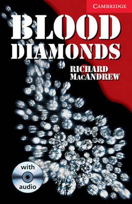 Иностранные языки: CER 1 Blood Diamonds: Book with Audio CD Pack