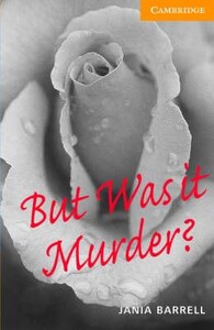 Іноземні мови: CER 4 But Was it Murder? Book with Audio CDs (2) Pack