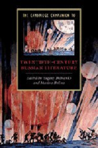 Художні: The Cambridge Companion to Twentieth-Century Russian Literature