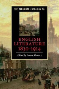 Художні: The Cambridge Companion to English Literature, 1830–1914