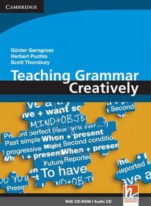 Книги для дорослих: Teaching Grammar Creatively book [Cambridge University Press]