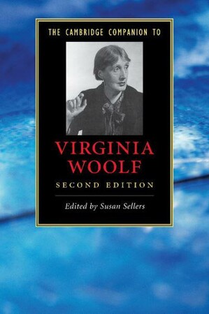 Художественные: The Cambridge Companion to Virginia Woolf 2nd Edition [Cambridge University Press]