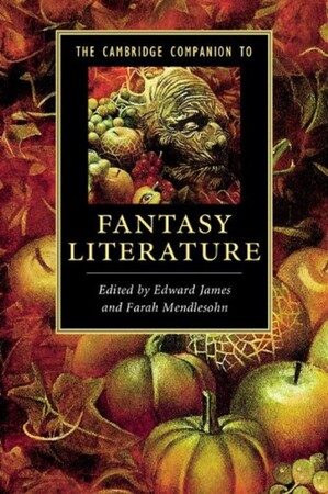 Иностранные языки: The Cambridge Companion to Fantasy Literature