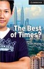 CER 6 The Best of Times? Book with Audio CDs (3) Pack