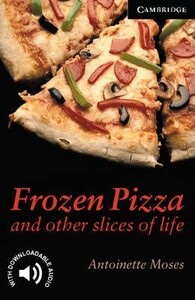 Іноземні мови: CER 6 Frozen Pizza and Other Slices of Life