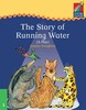 The Story of Running Water (play) [Cambridge Storybooks 3]