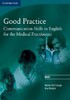 Good Practice DVD: Communication Skills in English for the Medical Practitioner [Cambridge Universit