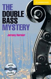 Книги для дорослих: CER 2 The Double Bass Mystery: Book with Audio CD Pack