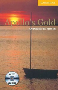 Книги для дорослих: Apollo's Gold: Book with Audio CD Pack Level 2 [Cambridge English Readers]