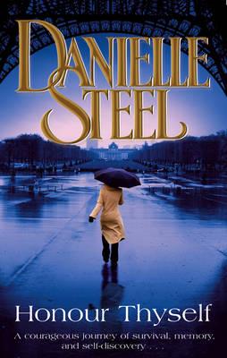 Художественные: Danielle Steel: Honour Thyself [Random House]