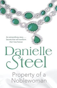 Книги для дорослих: Property of a Noblewoman (Danielle Steel)