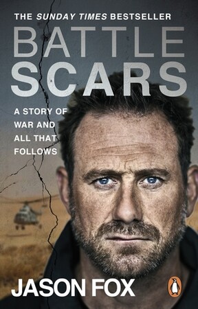 Біографії і мемуари: Battle Scars: A Story of War and All That Follows [Random House]