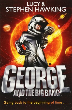 Земля, Космос і навколишній світ: George and the Big Bang (9780552559621)