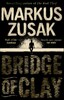 Bridge of Clay (Markus Zusak) (9780552774765)