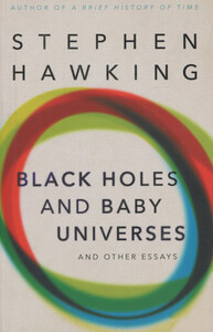 Книги для взрослых: Black Holes And Baby Universes And Other Essays [Bantam Books]