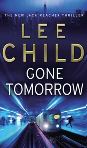 Jack Reacher Book13: Gone Tomorrow [Random House]