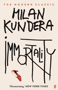 Художественные: Immortality [Faber and Faber]