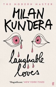 Художественные: Laughable Loves [Faber and Faber]