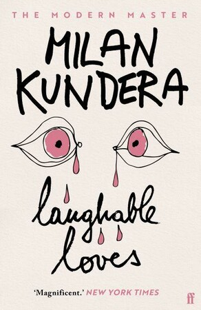 Художні: Laughable Loves [Faber and Faber]