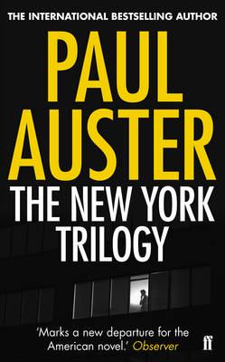 Художні: The New York Trilogy [Faber and Faber]