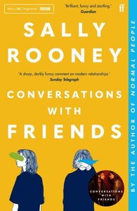 Художні: Conversations With Friends [Faber and Faber]