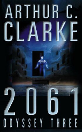 Художественные: Clarke 2061 Odyssey Three [Harper Collins]