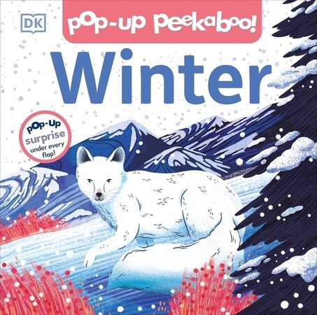З віконцями і стулками: Pop-Up Peekaboo! Winter [Dorling Kindersley]
