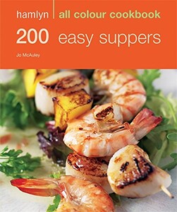 Книги для взрослых: Hamlyn All Colour Cookbook: 200 Easy Suppers