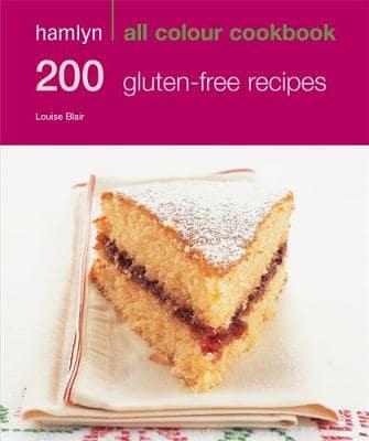 Кулінарія: їжа і напої: Hamlyn All Colour Cookbook: 200 Gluten Free Recipes [Octopus Publishing]