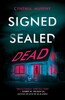 Signed Sealed Dead [Scholastic]