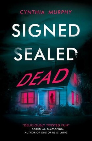 Художні: Signed Sealed Dead [Scholastic]