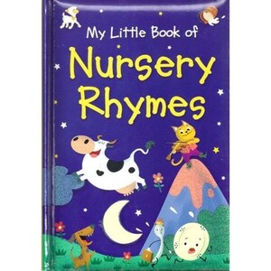 Книги для дітей: MY LITTLE BOOK OF NURSERY RHYMES