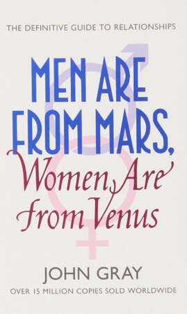 Психология, взаимоотношения и саморазвитие: Men Are from Mars, Women Are from Venus [Paperback] (9780722538449)