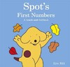 Spots First Numbers A Touch-and-Feel Book