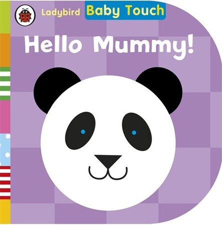 Для найменших: Baby Touch: Hello, Mummy! 0-2 years