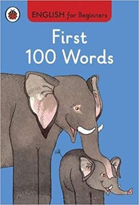 Навчальні книги: English for Beginners: First 100 Words