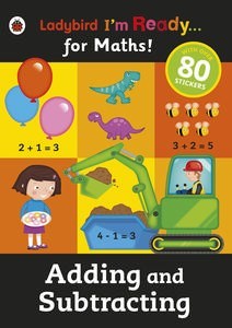 Книги для детей: I'm Ready for Maths! Adding and Subtracting Sticker Workbook