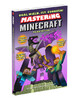 Build, Discover, Survive! Mastering Minecraft