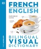 French-English Visual Bilingual Dictionary with free Audio APP [Dorling Kindersley]