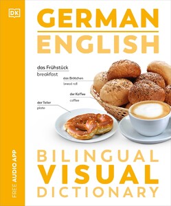 Іноземні мови: German-English Visual Bilingual Dictionary with free Audio APP [Dorling Kindersley]