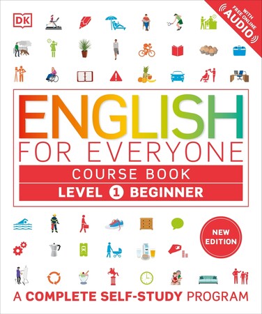 Іноземні мови: English for Everyone 1 Beginner Course Book: A Complete Self-Study Programme [Dorling Kindersley]