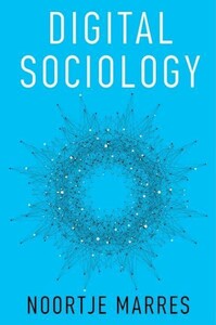 Книги для взрослых: Digital Sociology: The Reinvention of Social Research [Polity Press]