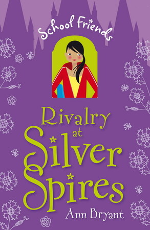 Для среднего школьного возраста: Rivalry at Silver Spires