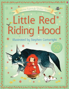 Художественные книги: Little Red Riding Hood (Usborne Fairytale Sticker Stories)