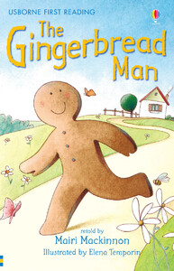 Книги для дітей: The Gingerbread Man - First Reading Level 3 [Usborne]