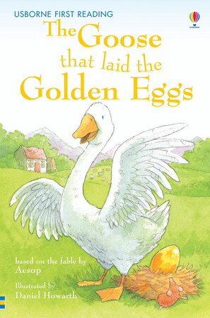 Книги для детей: The Goose That Laid the Golden Eggs