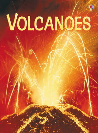 Для среднего школьного возраста: Volcanoes [Usborne]